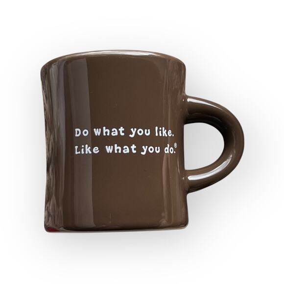 Life is Good Brown & White Do What You LIke. Like What You Do. Ceramic Mug - Picture 1 of 13